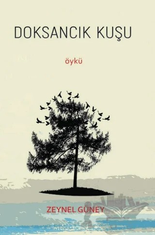 Doksancık Kuşu – Zeynel Güney – Ürün Yayınları kitap kapağı