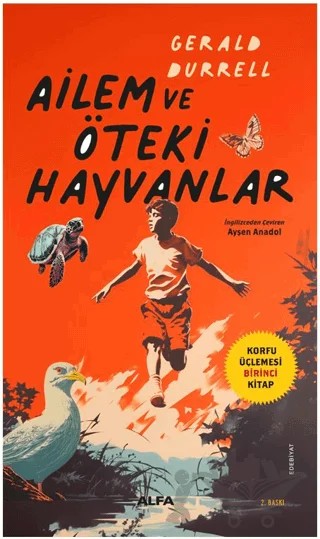 Ailem ve Öteki Hayvanlar – Gerald Durrell – Alfa Yayınları kitap kapağı