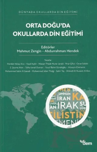 Orta Doğu’da Okullarda Din Eğitimi – Mahmut Zengin, Abdurrahman Hendek – Dem Yayınları kitap kapağı