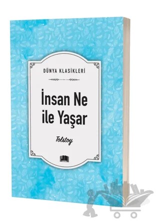 İnsan Ne İle Yaşar – Lev Nikolayeviç Tolstoy – Ema Kitap kitap kapağı