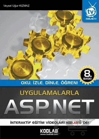 Uygulamalarla ASP.NET – Veysel Uğur Kızmaz – Kodlab Yayın Dağıtım kitap kapağı