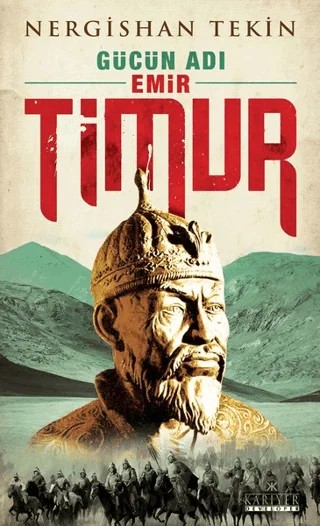 Emir Timur – Nergishan Tekin – Kariyer Yayınları kitap kapağı