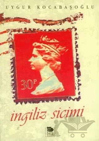 İngiliz Sicimi – Uygur Kocabaşoğlu – İmge Kitabevi Yayınları kitap kapağı