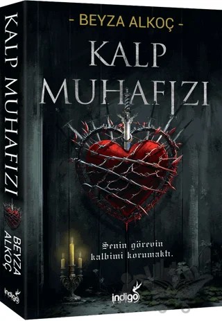 Kalp Muhafızı – Beyza Alkoç – İndigo Kitap kitap kapağı