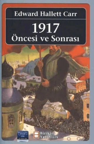 1917 Öncesi ve Sonrası – Edward Hallett Carr – Birikim Yayınları kitap kapağı