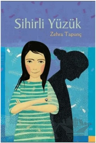 Sihirli Yüzük – Zehra Tapunç – Tudem Yayınları kitap kapağı