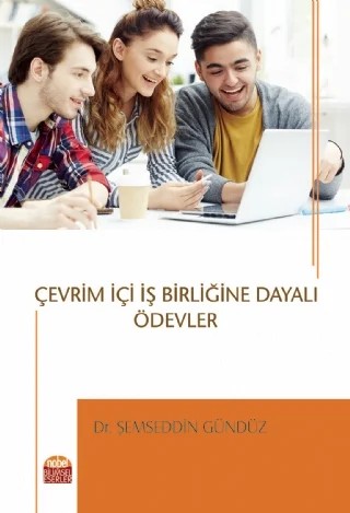 Çevrim İçi İş Birliğine Dayalı Ödevler – Şemseddin Gündüz – Nobel Bilimsel Eserler kitap kapağı