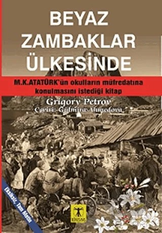 Beyaz Zambaklar Ülkesinde – Grigori Spiridonoviç Petrov, Grıgory Petrov – Rönesans Yayınları kitap kapağı