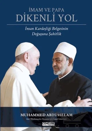 İmam ve Papa - Dikenli Yol – Müneccim Muhammed Abdüsselam – Cenevre Fikir Sanat kitap kapağı