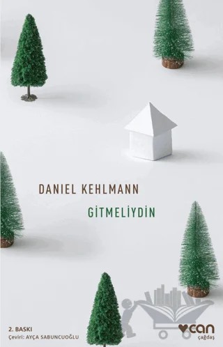 Gitmeliydin – Daniel Kehlmann – Can Yayınları kitap kapağı