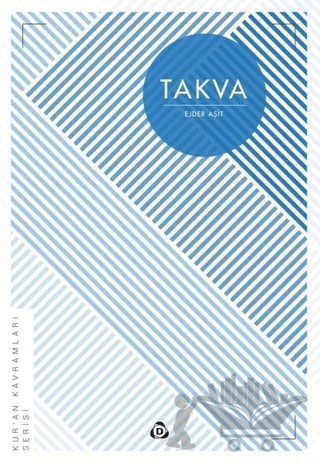 Takva – Ejder Aşit – Düşün Yayıncılık kitap kapağı