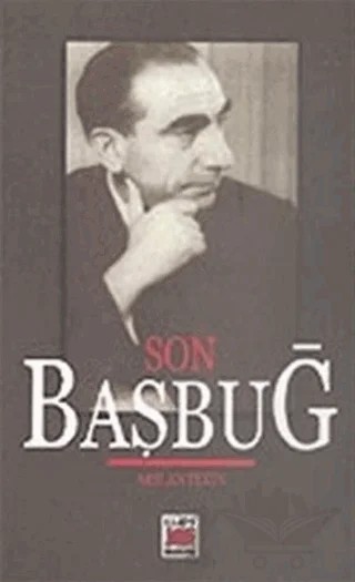 Son Başbuğ Alparslan Türkeş – Arslan Tekin – Elips Kitap kitap kapağı