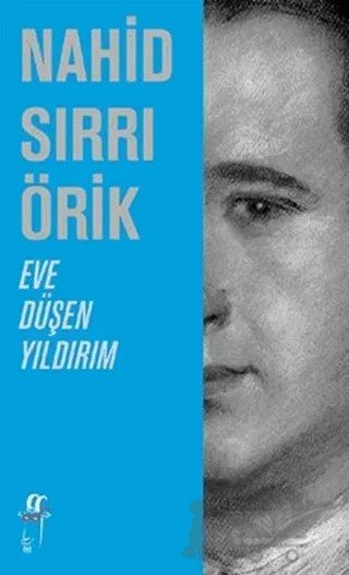 Eve Düşen Yıldırım Hikayeler 3 – Nahid Sırrı Örik – Oğlak Yayıncılık kitap kapağı