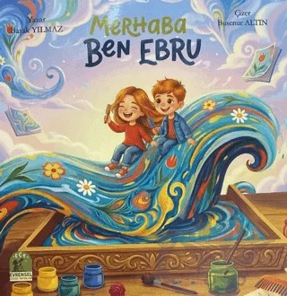 Merhaba Ben Ebru – Başak Yılmaz – Evrensel Çocuk Yayınları kitap kapağı