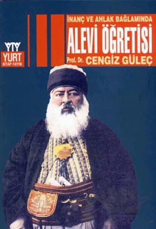 İnanç ve Ahlak Bağlamında Alevi Öğretisi – Cengiz Güleç – Yurt Kitap Yayın kitap kapağı
