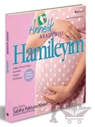 Annelik Akademisi - Hamileyim – Kolektif – Boyut Yayın Grubu kitap kapağı