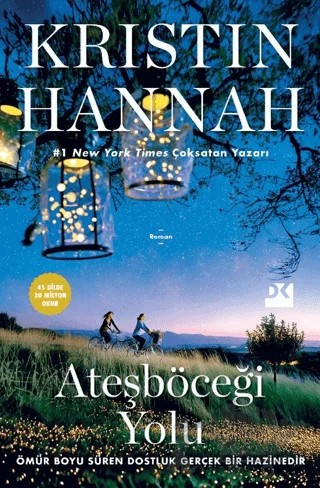 Ateşböceği Yolu – Kristin Hannah – Doğan Kitap kitap kapağı