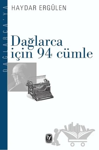 Dağlarca İçin 94 Cümle – Haydar Ergülen – Tekin Yayınevi kitap kapağı