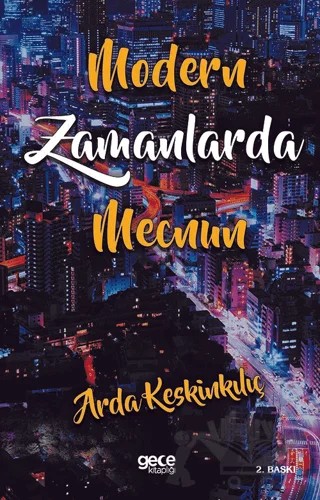 Modern Zamanlarda Mecnun – Arda Keskinkılıç – Gece Kitaplığı kitap kapağı