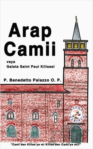 Arap Camii – P. Benedetto Palazzo – Bilge Karınca Yayınları kitap kapağı