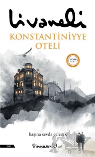 Konstantiniyye Oteli – Zülfü Livaneli – İnkılap Kitabevi kitap kapağı