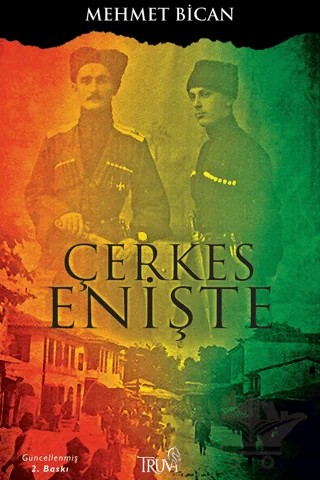 Çerkes Enişte – Mehmet Bican – Truva Yayınları kitap kapağı