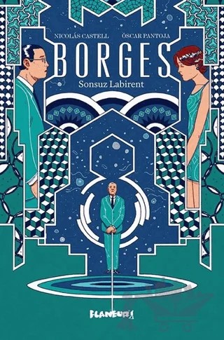 Borges – Nicolas Castell, Oscar Pantoja – Flaneur Books kitap kapağı