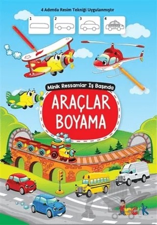 Araçlar Boyama - Minik Ressamlar İş Başında – Kolektif – Bıcırık Yayınları kitap kapağı