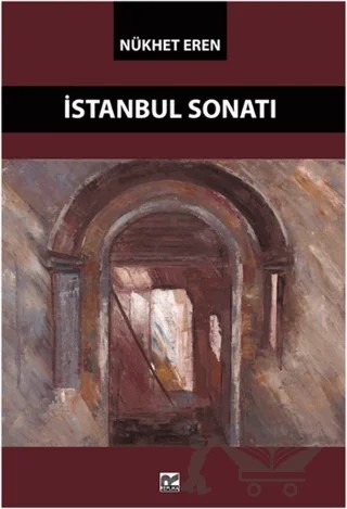 İstanbul Sonatı – Nükhet Eren – Replika Yayınları kitap kapağı