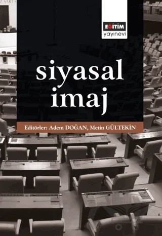 Siyasal İmaj – Kolektif – Eğitim Yayınevi - Bilimsel Eserler kitap kapağı