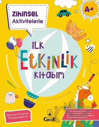 Zihinsel Aktivitelerle İlk Etkinlik Kitabım – Kolektif – Floki Çocuk kitap kapağı