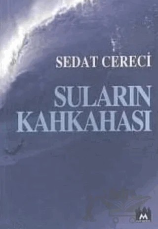 Suların Kahkahası – Sedat Cereci – Metropol Yayıncılık kitap kapağı