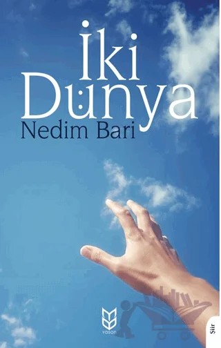 İki dünya – Nedim Bari – Yason Yayıncılık kitap kapağı