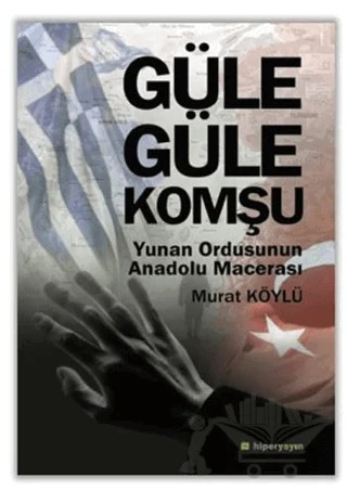 Güle Güle Komşu – Murat Köylü – Hiperlink Yayınları kitap kapağı