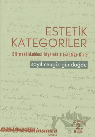 Estetik Kategoriler – Sayıl Cengiz Gündoğdu – İnsancıl Yayınları kitap kapağı