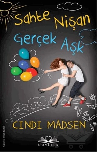 Sahte Nişan Gerçek Aşk – Cindi Madsen – Novella kitap kapağı