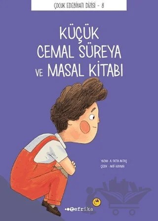 Küçük Cemal Süreya ve Masal Kitabı – A. Fatih Aktaş – Tefrika Yayınları kitap kapağı