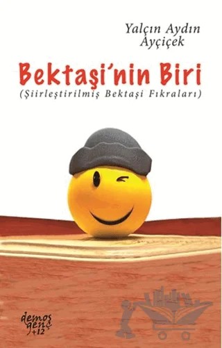 Bektaşi’nin Biri – Yalçın Aydın Ayçiçek – Demos Yayınları kitap kapağı