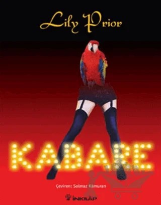 Kabare – Lily Prior – İnkılap Kitabevi kitap kapağı