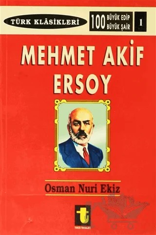 Mehmet Akif Ersoy – Osman Nuri Ekiz – Toker Yayınları kitap kapağı