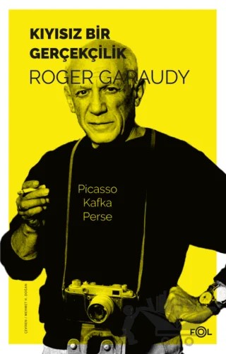 Kıyısız Bir Gerçekçilik – Roger Garaudy – Fol Kitap kitap kapağı