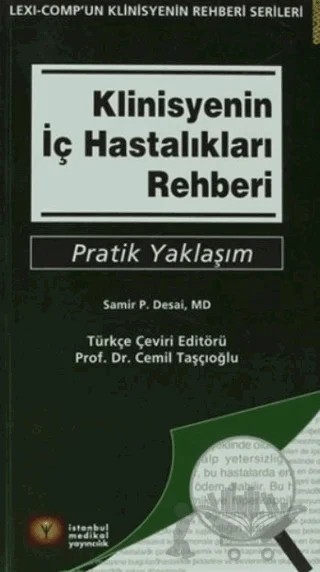 Klinisyenin İç Hastalıkları Rehberi – Samir P. Desai – İstanbul Tıp Kitabevi kitap kapağı