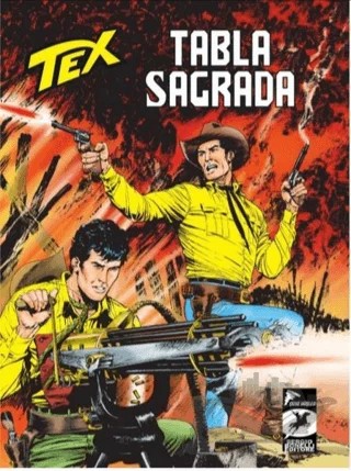 Tex Yeni 39: Tabla Sagrada - Lupe'nin Dönüşü – Alessandro Piccinelli, Lucio Filippucci – Çizgi Düşler Yayınevi kitap kapağı