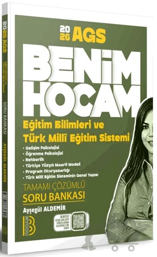 2027 MEB AGS Eğitim Bilimleri Gelişim ve Öğrenme Psikolojisi Soru Bankası – Ayşegül Aldemir – Benim Hocam Yayınları kitap kapağı