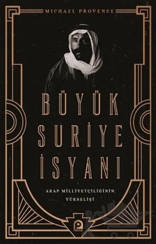 Büyük Suriye İsyanı – Michael Provence – Pınar Yayınları kitap kapağı