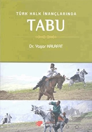 Türk Halk İnançlarında Tabu – Yaşar Kalafat – Berikan Yayınevi kitap kapağı