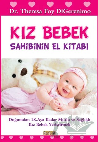 Kız Bebek Sahibinin El Kitabı – Theresa Foy DiGerenimo – Platform Yayınları kitap kapağı