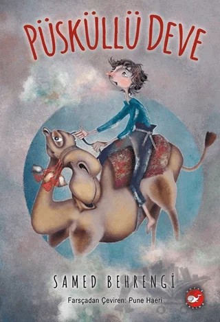 Püsküllü Deve – Samed Behrengi – Beyaz Balina Yayınları kitap kapağı