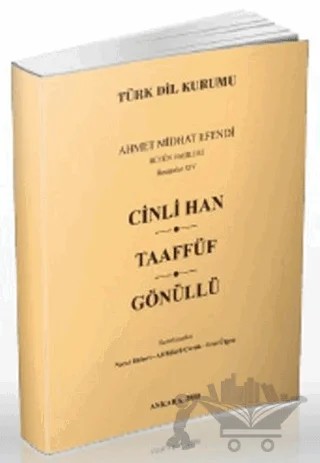 Cinli Han-Taaffüf-Gönüllü – Ahmet Mithat Efendi – Türk Dil Kurumu Yayınları kitap kapağı