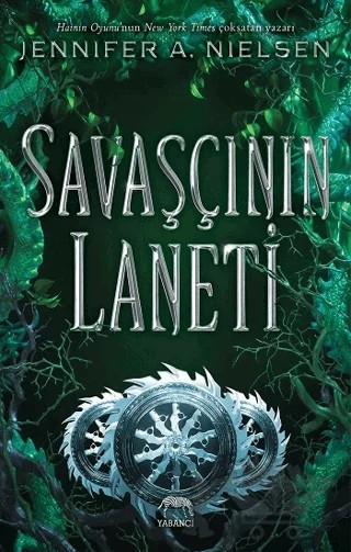 Savaşçının Laneti – Jennifer A. Nielsen – Yabancı Yayınları kitap kapağı